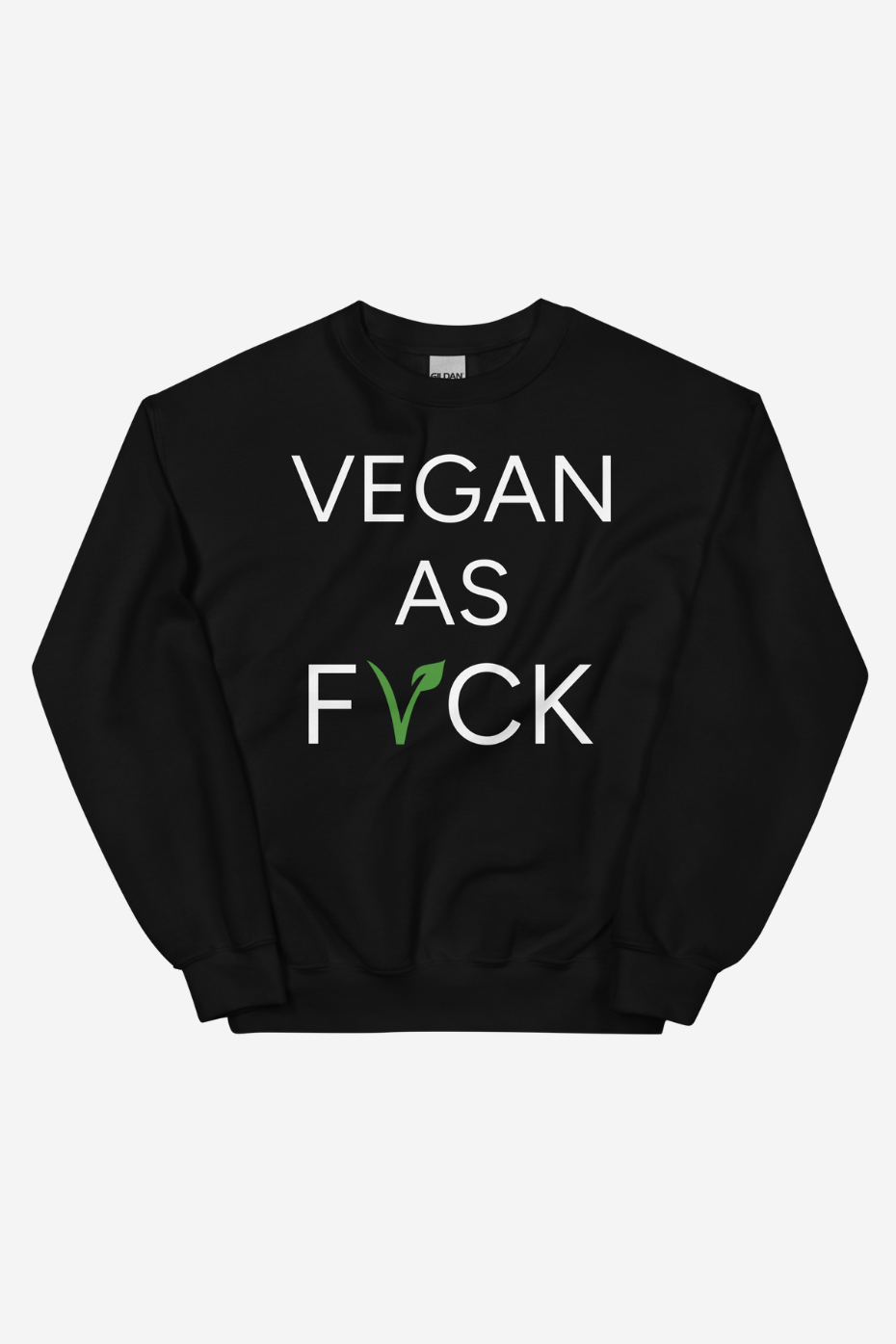 Vegan As Fvck Unisex Sweatshirt