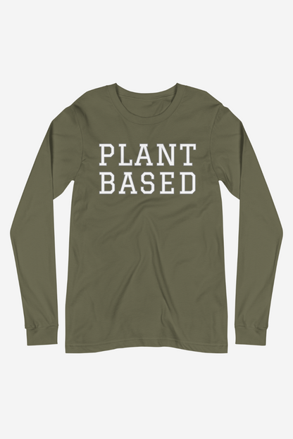 Plant Based Unisex Long Sleeve Tee