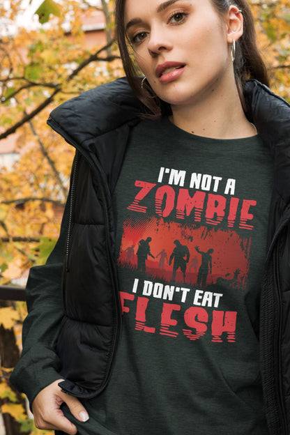 I'm Not a Zombie - Unisex Long Sleeve Tee
