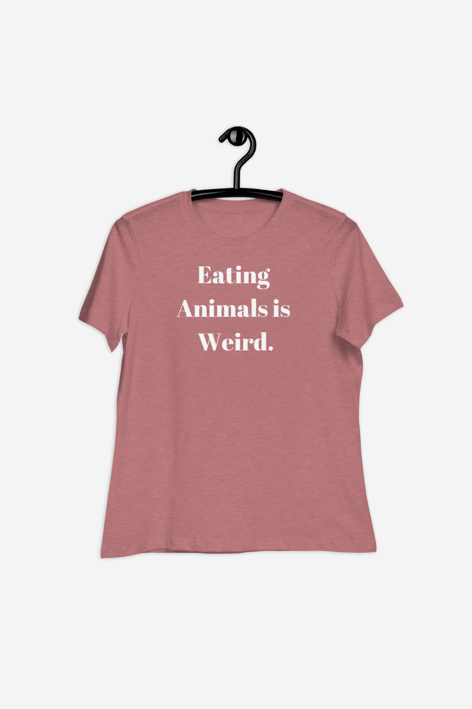 Eating Animals Is Weird Women's Relaxed T-Shirt
