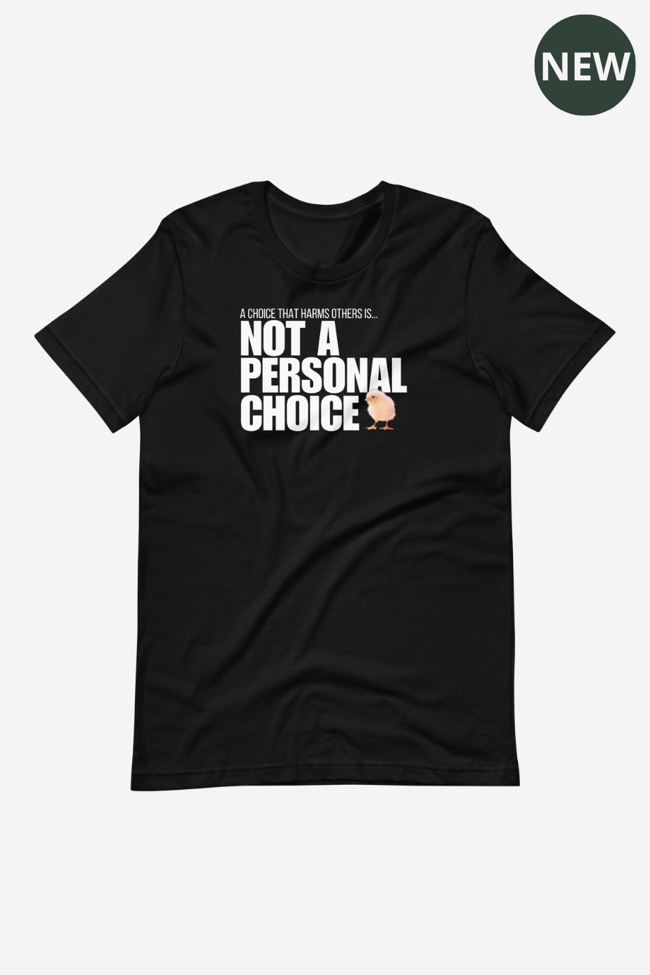 Not A Personal Choice Unisex t-shirt
