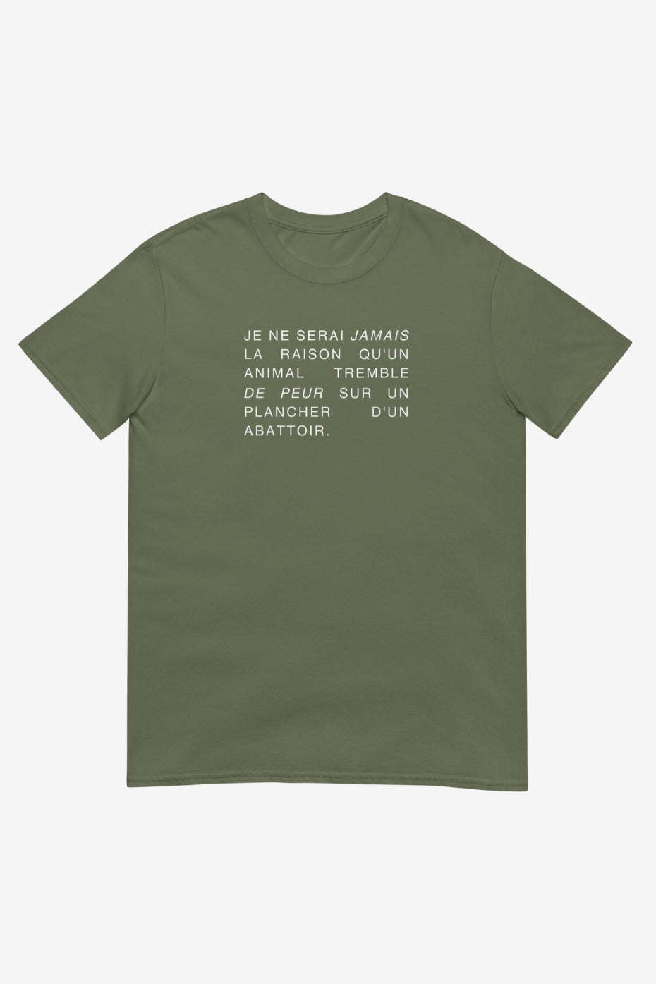 Je Ne Serai Jamais Unisex T-Shirt