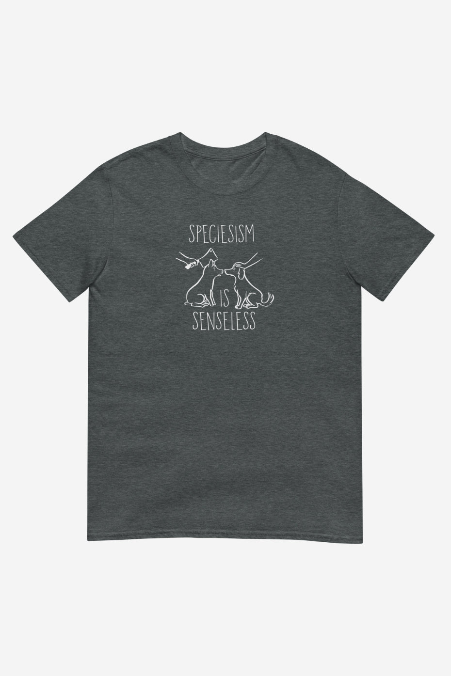 Speciesism is senseless Unisex T-Shirt