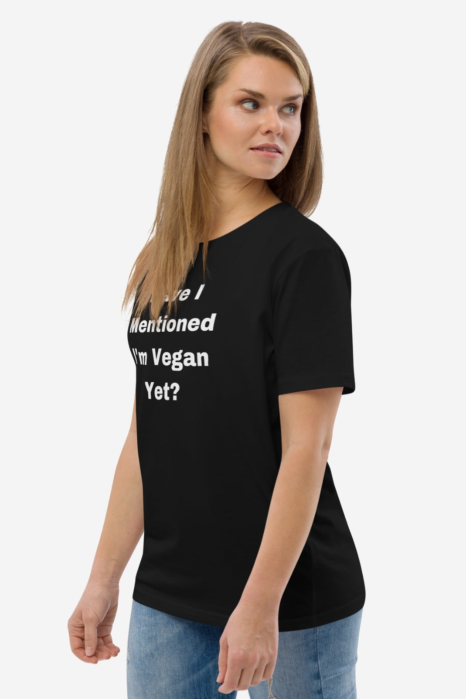 Have I Mentioned Unisex T-Shirt