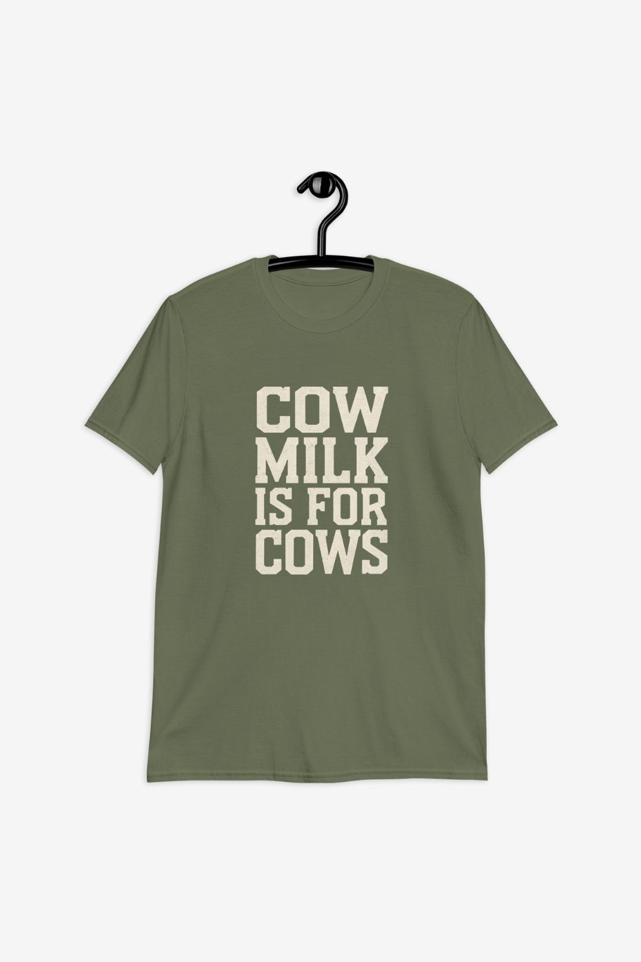 Cow Milk is For Cows Unisex T-Shirt