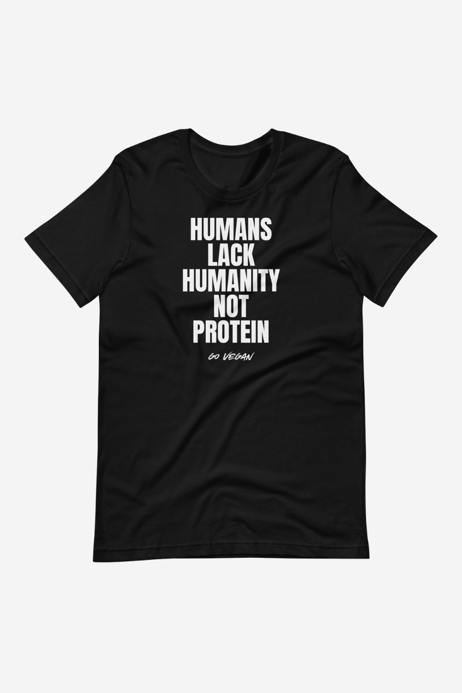 Humans Lack Humanity Unisex t-shirt