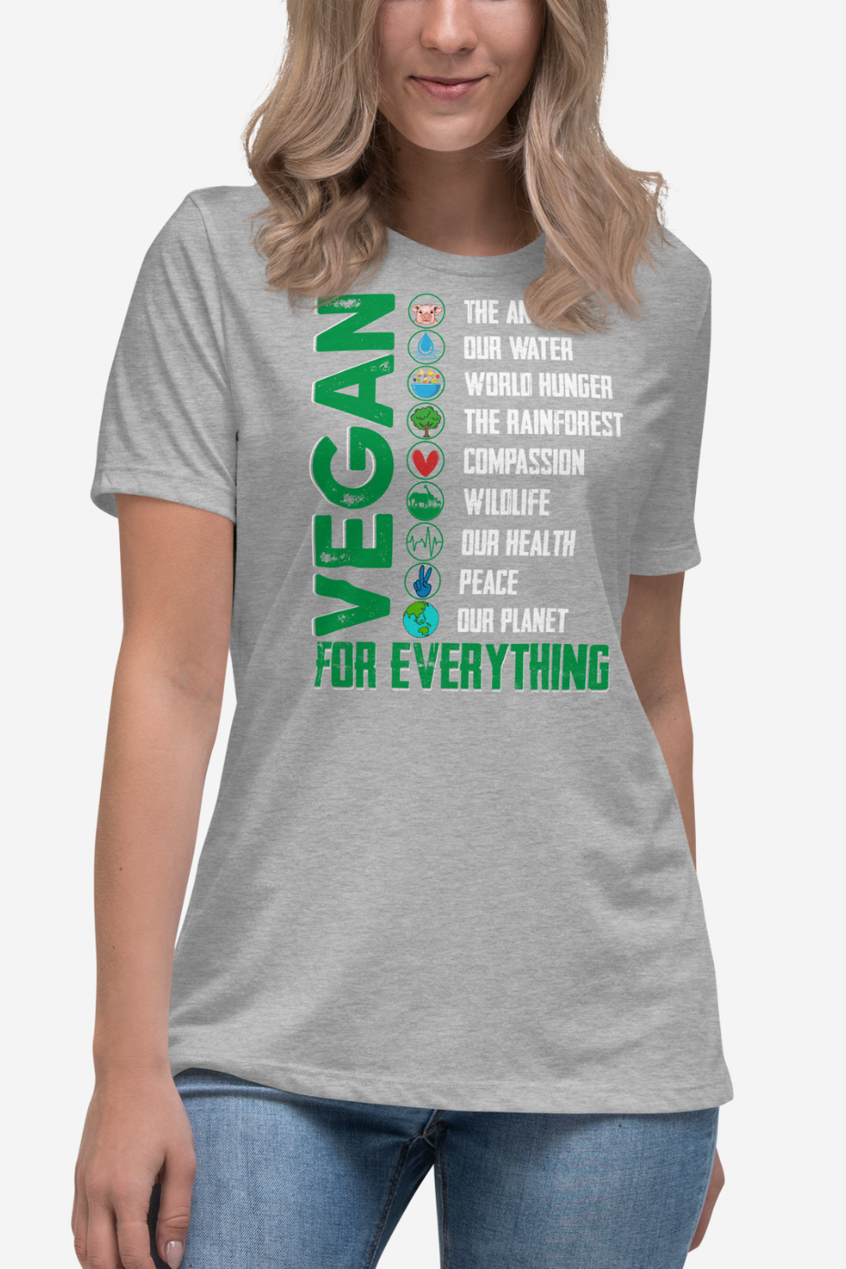 Vegan For Everything Women's Relaxed T-Shirt