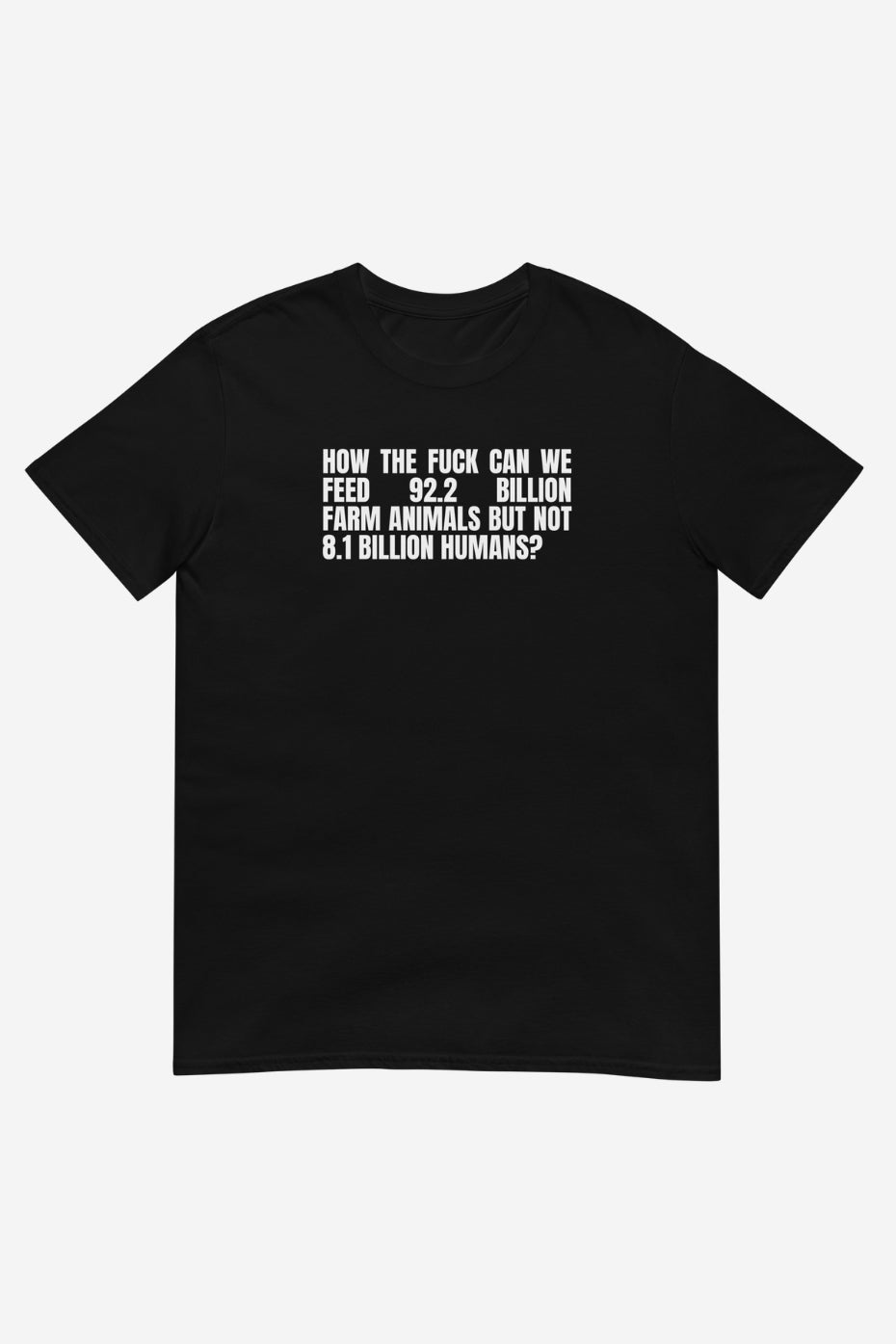 How Can We Feed Unisex T-Shirt