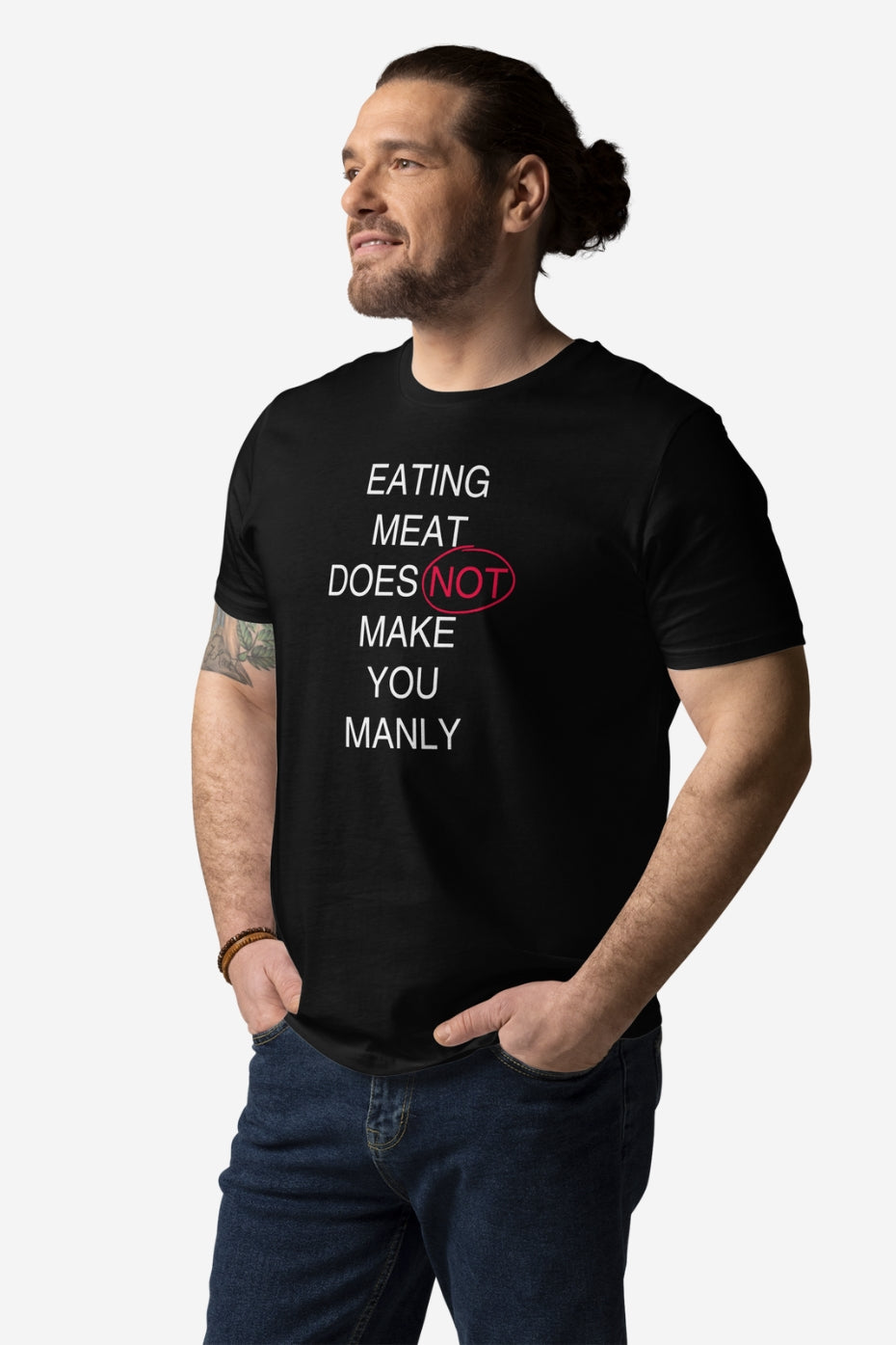 Does Not Make You Manly Unisex T-Shirt