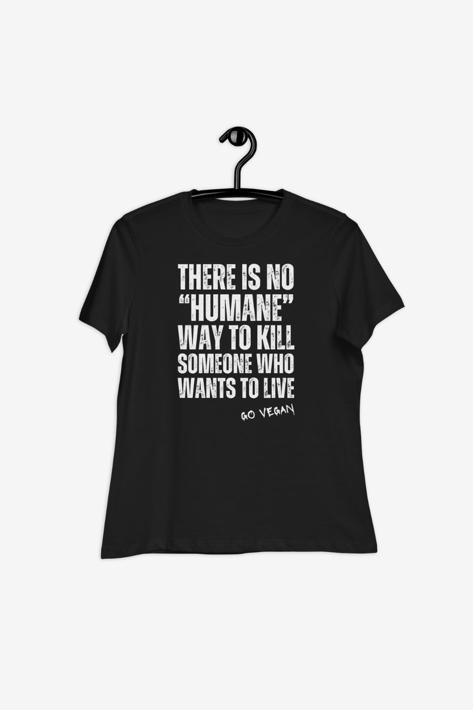 There Is No Humane Women's Relaxed T-Shirt