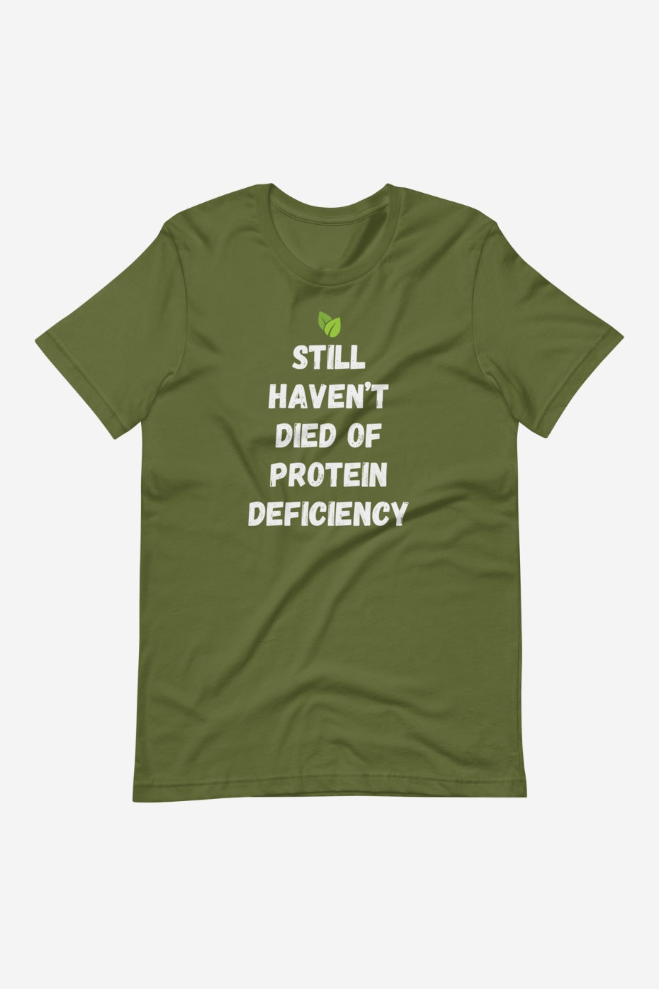 No Protein Deficiency Unisex t-shirt