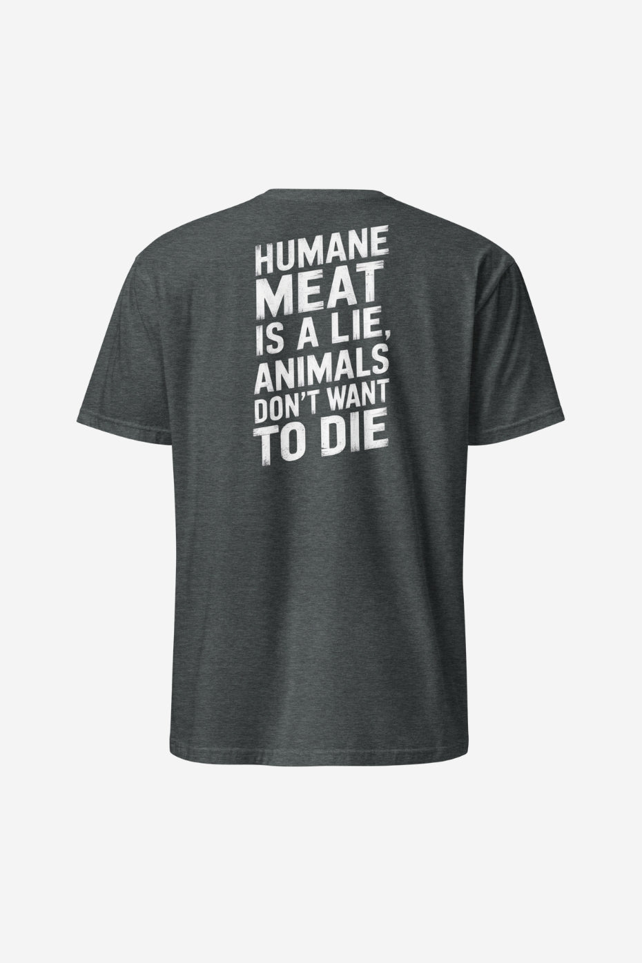 Humane Meat Is A Lie Unisex T-Shirt