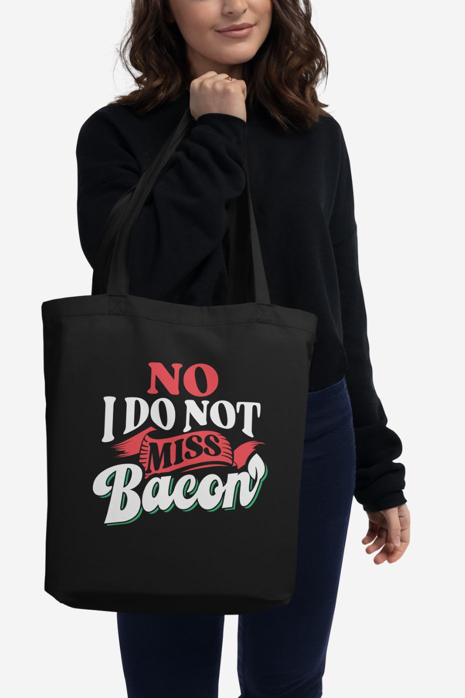 No I Don't Miss Bacon - Eco Tote Bag
