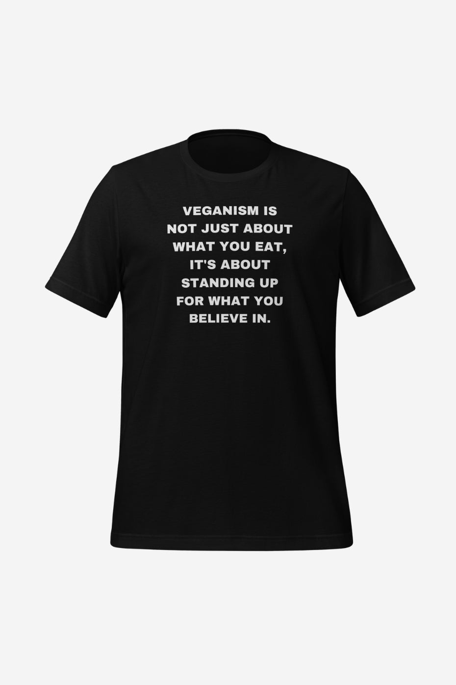 Veganism Is Not Unisex T-Shirt