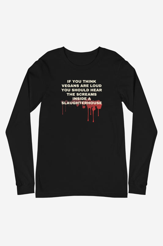 If You Think Unisex Long Sleeve Tee