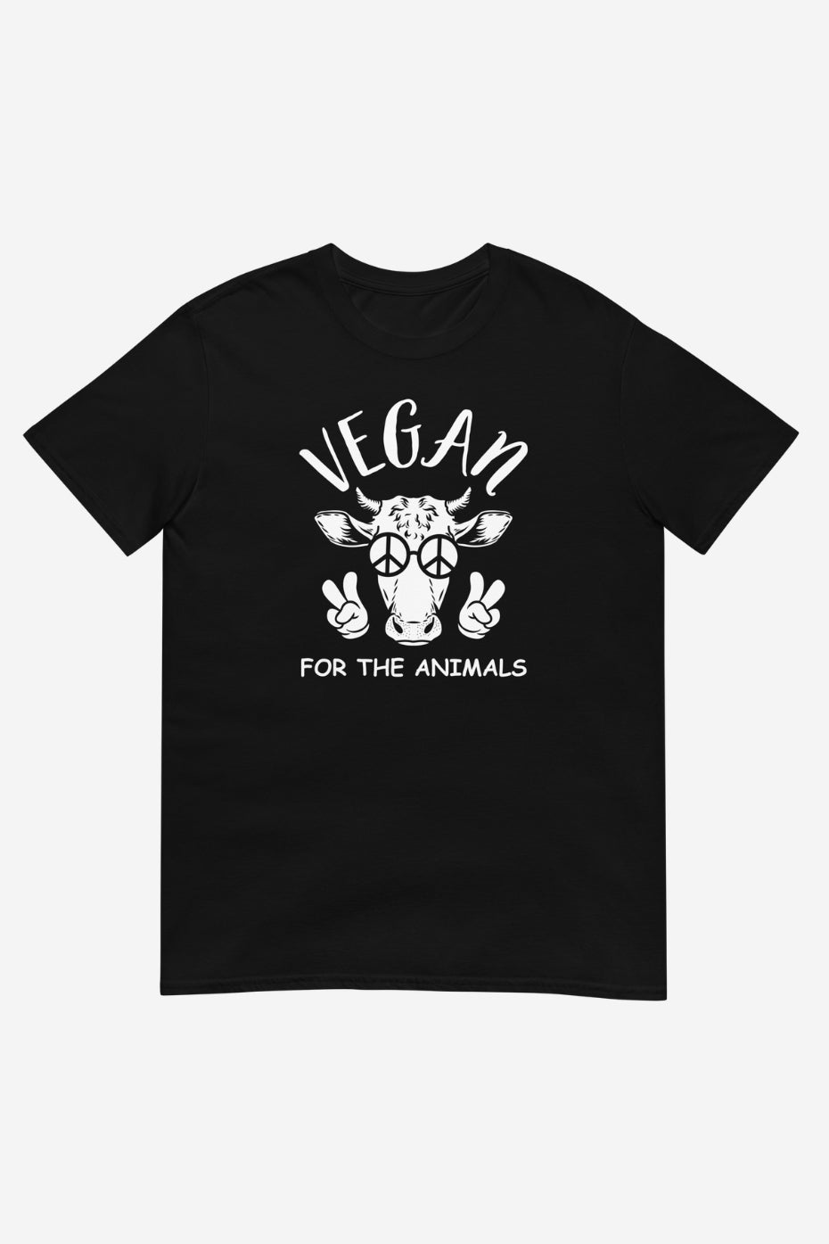 Vegan For The Animals Unisex T-Shirt