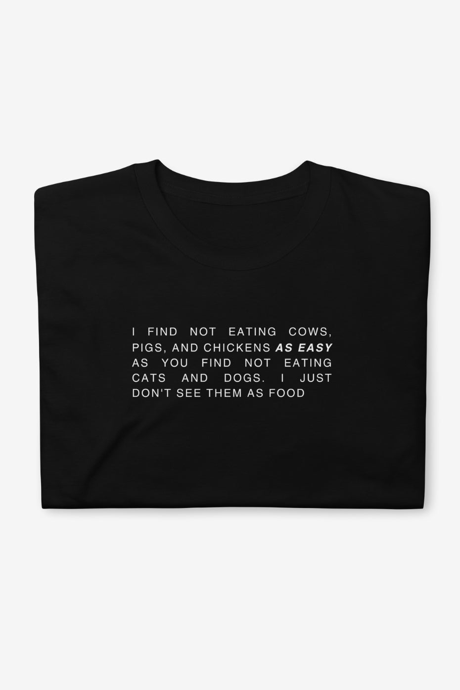 As Easy Unisex T-Shirt