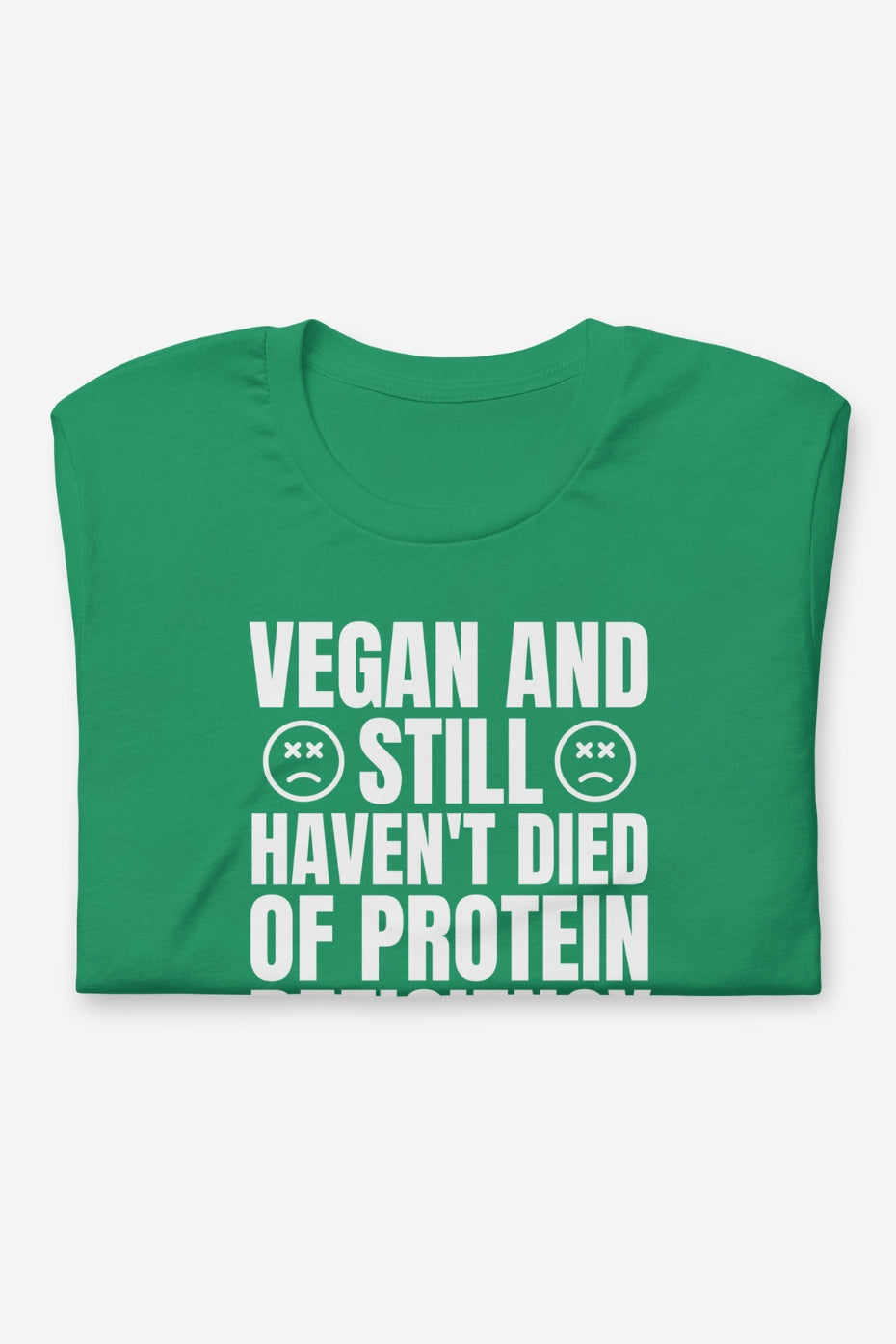 Protein Deficiency Unisex t-shirt