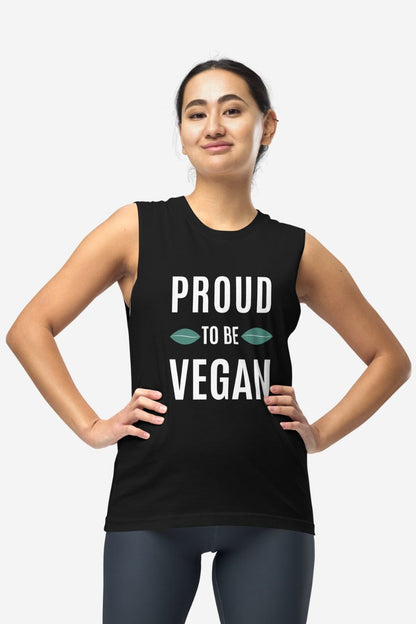 Proud To Be Vegan - Unisex Muscle Shirt
