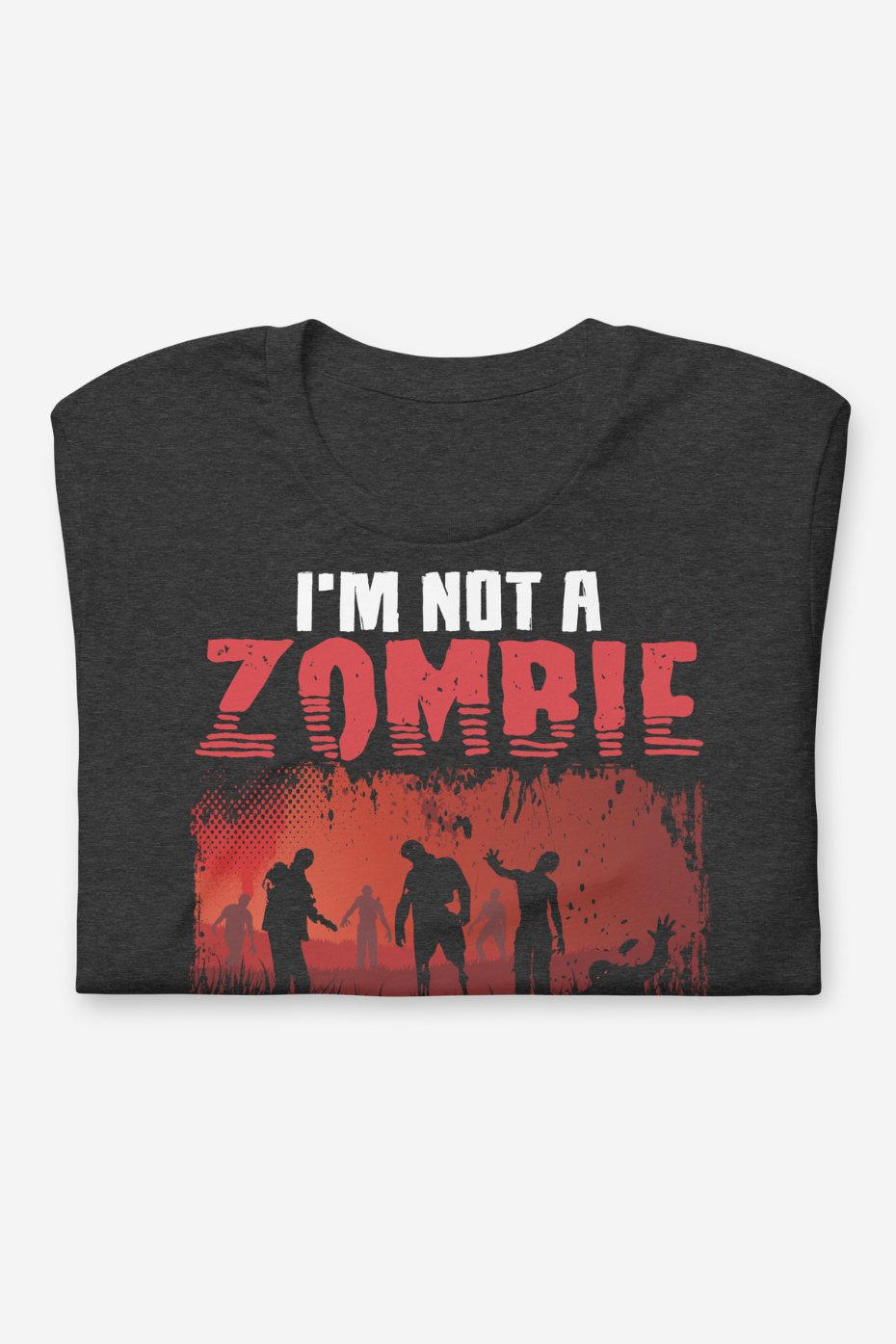 Not a Zombie Unisex t-shirt