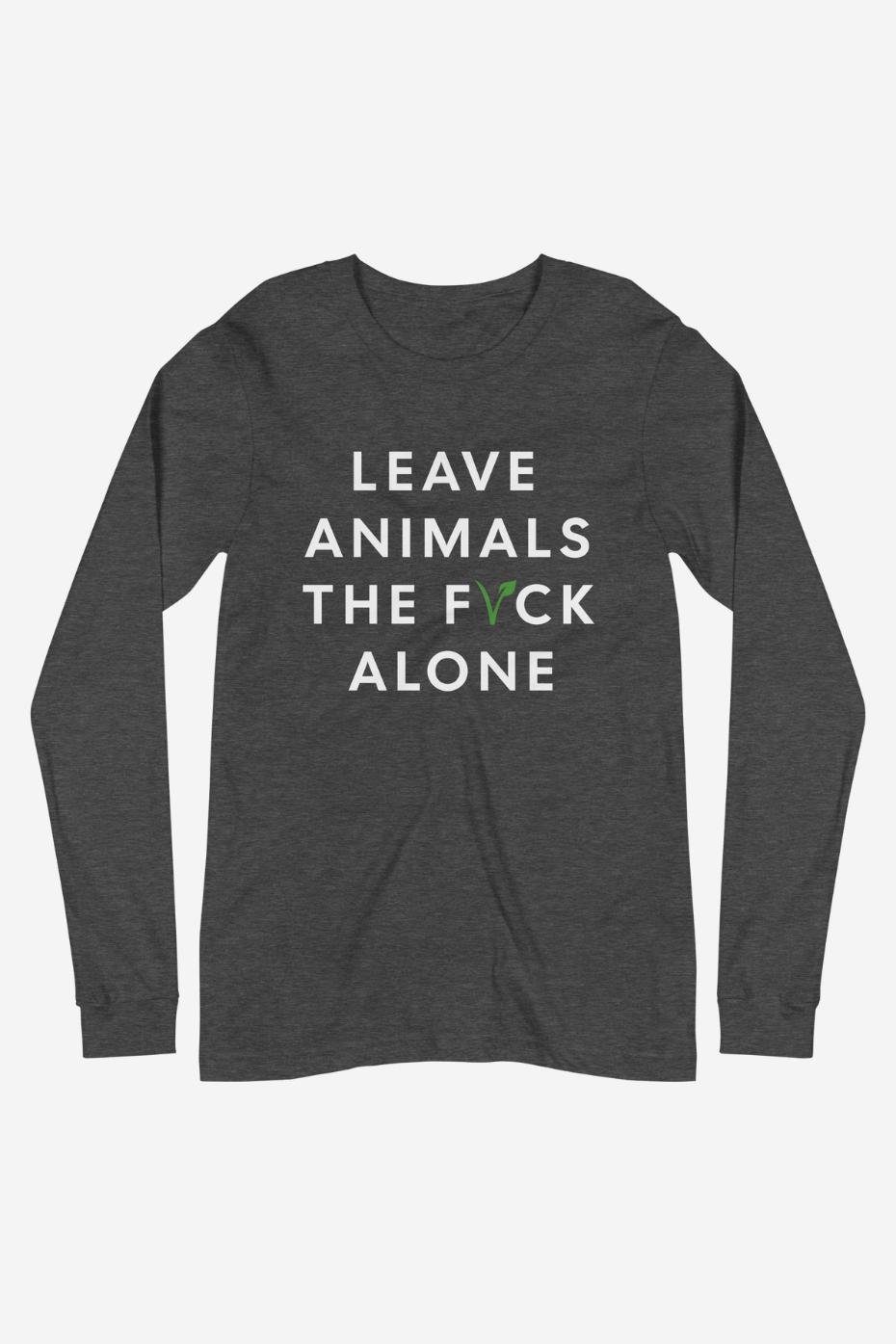 Leave Animals Alone Unisex Long Sleeve Tee