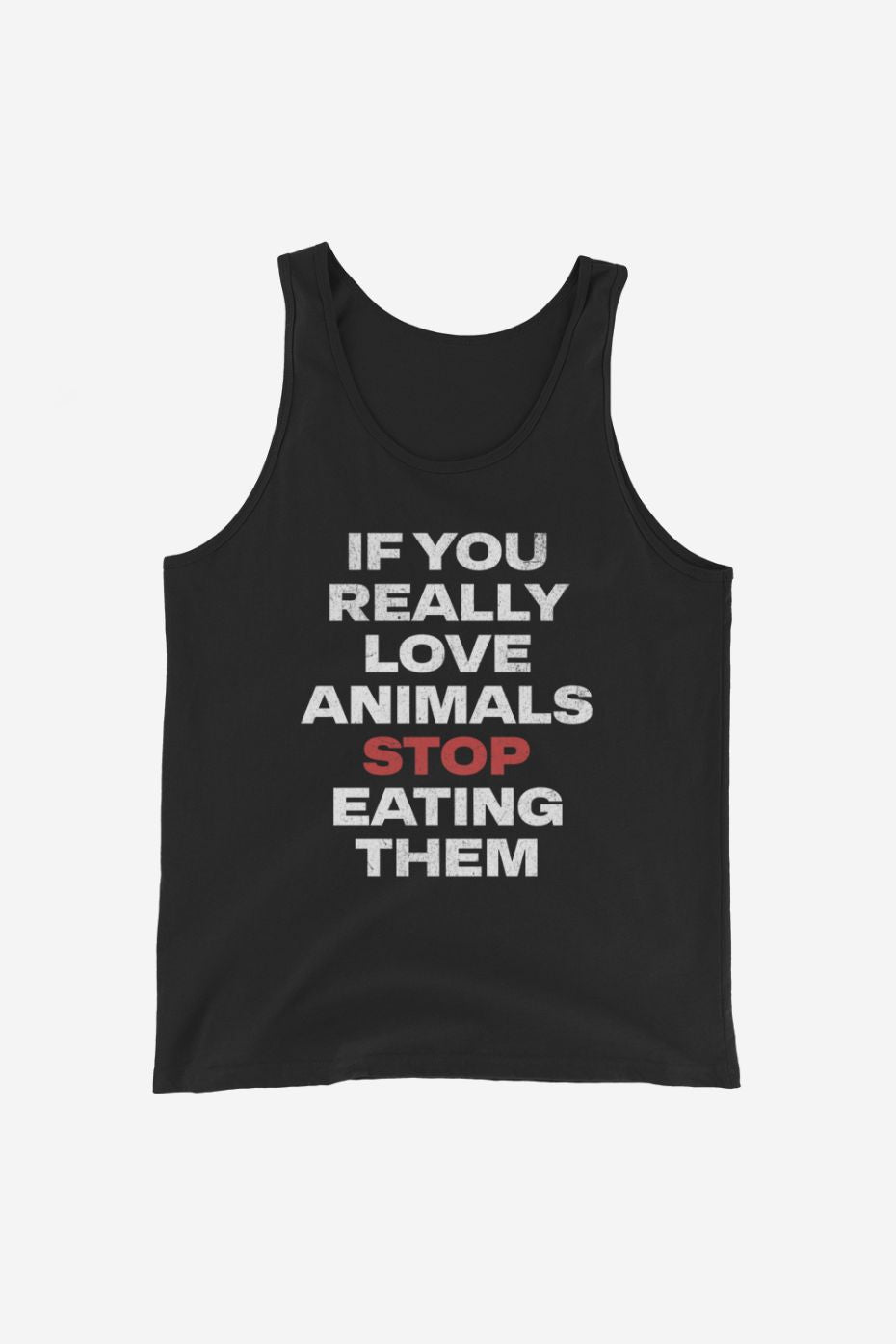 If You Really Love Animals - Unisex Tank Top