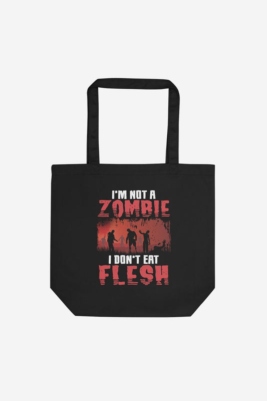 I'm Not a Zombie - Eco Tote Bag
