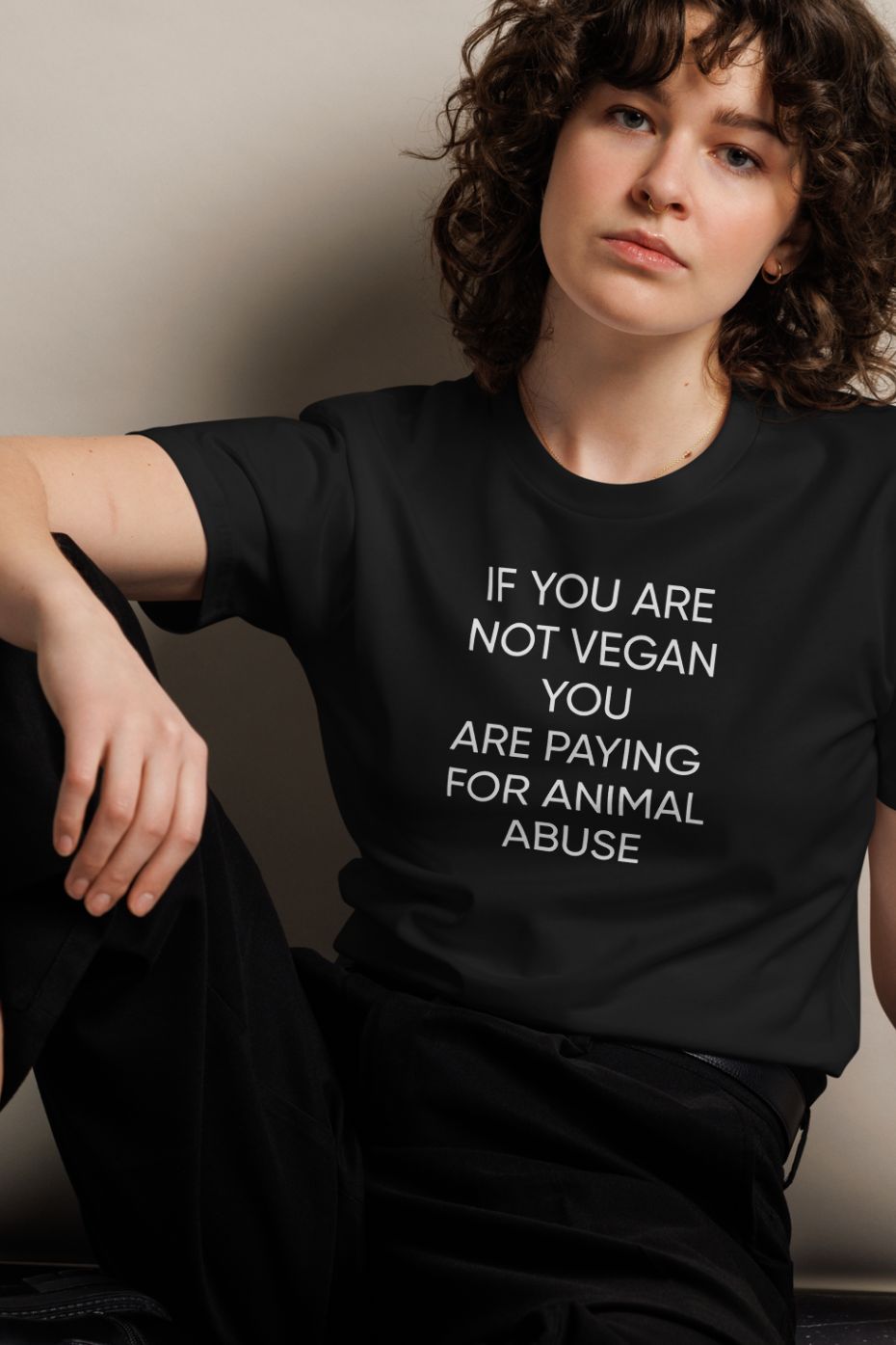 If You Are Not Vegan Unisex T-Shirt