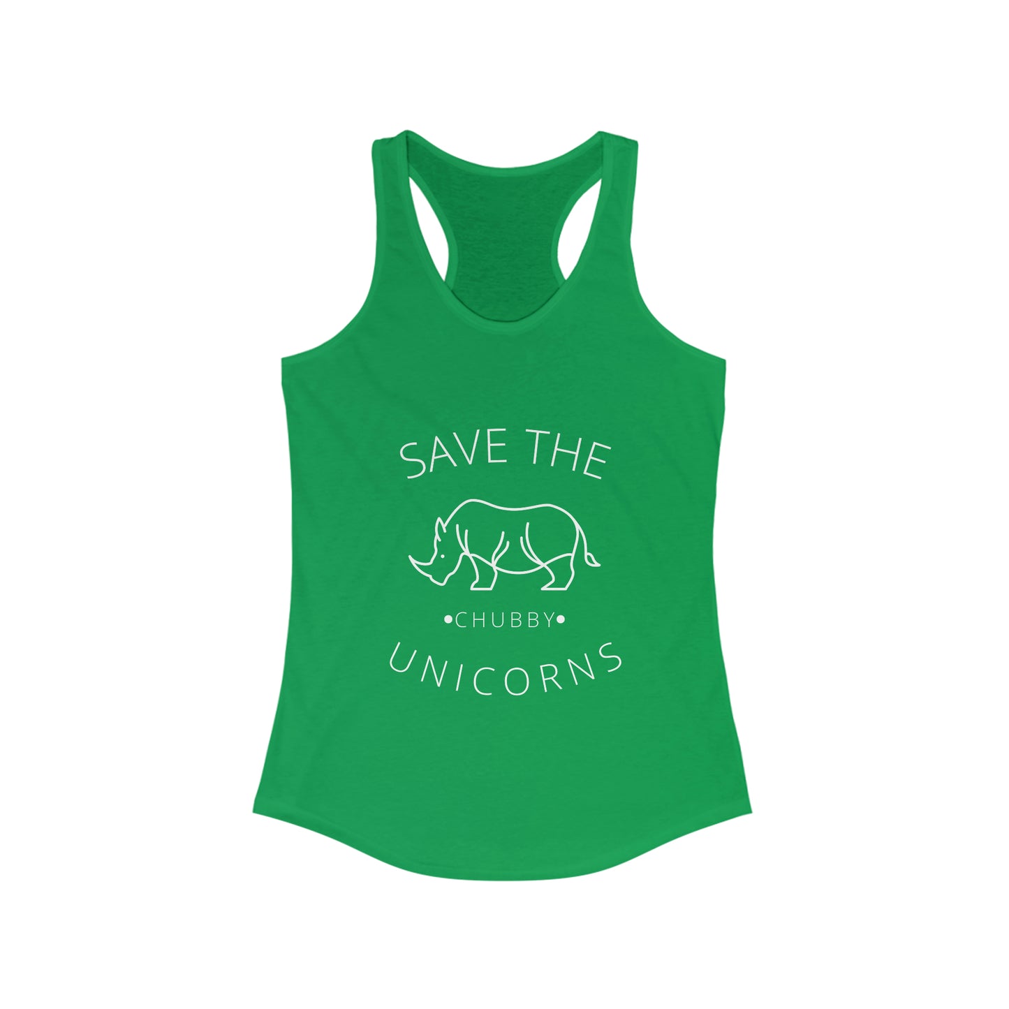 Save The Chubby Unicorns - Women's Ideal Racerback Tank