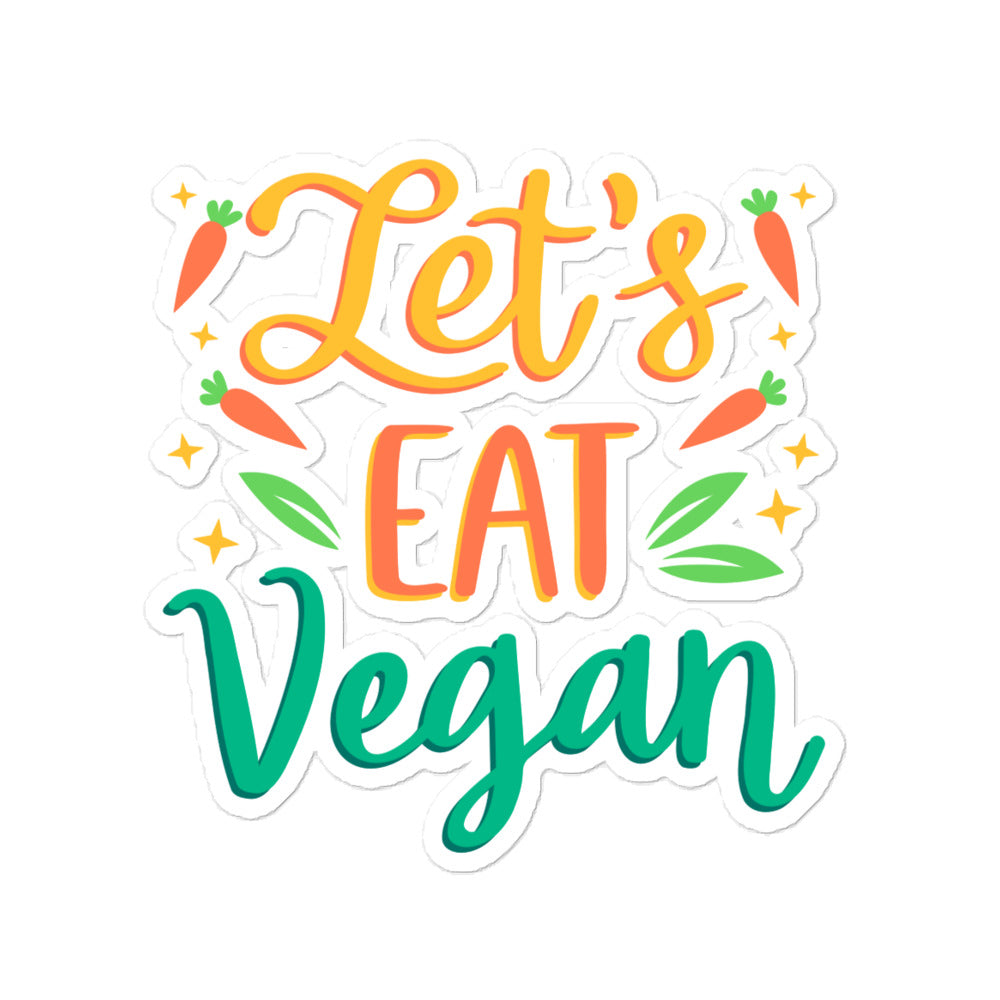 Let's Eat Vegan - Bubble-free stickers