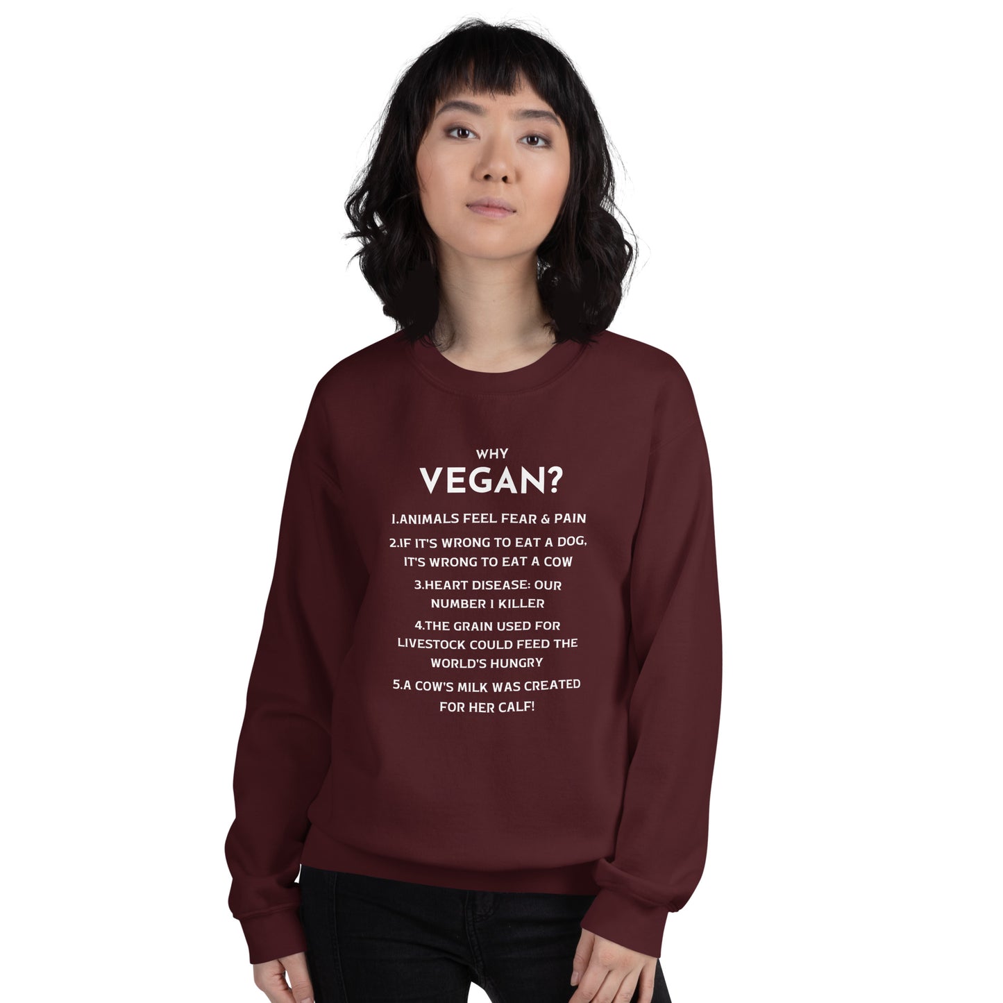 Why Vegan - Unisex Sweatshirt