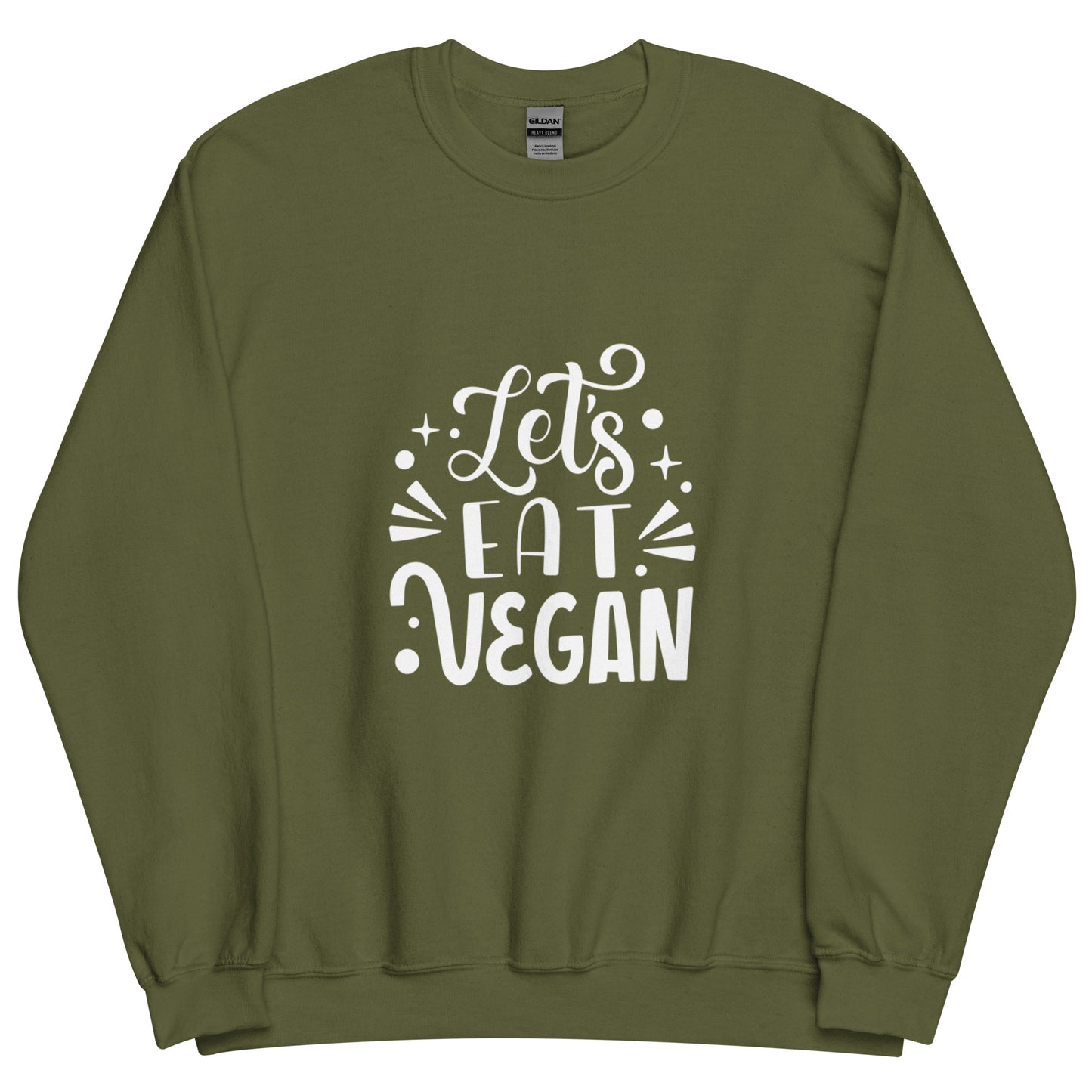 Let's Eat Vegan - Sweatshirt