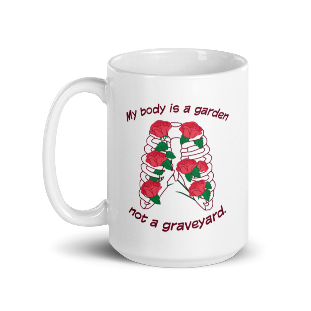 My Body Is A Garden - Vegan Coffee Mug