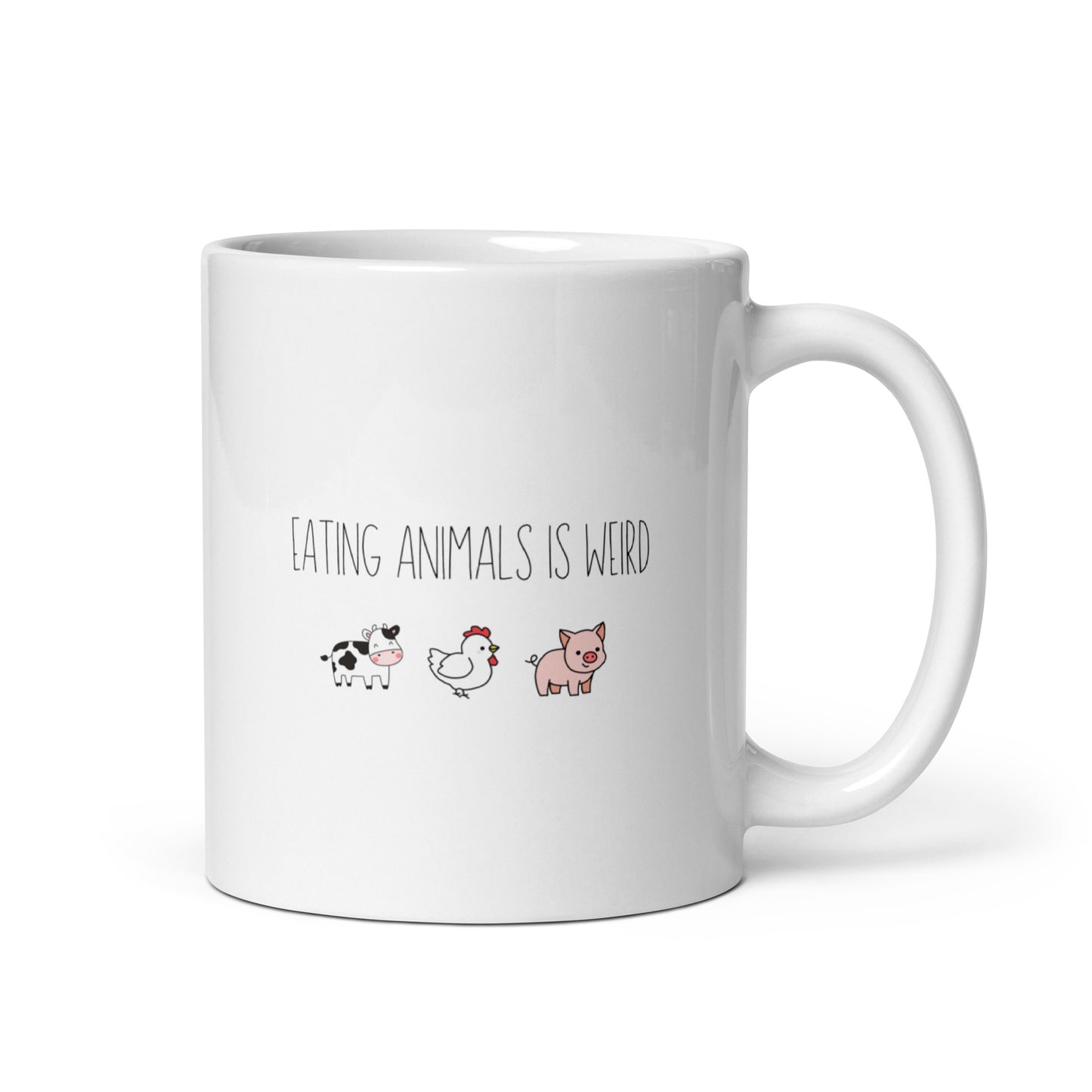 Eating Animals Is Weird - Vegan Coffee Mug