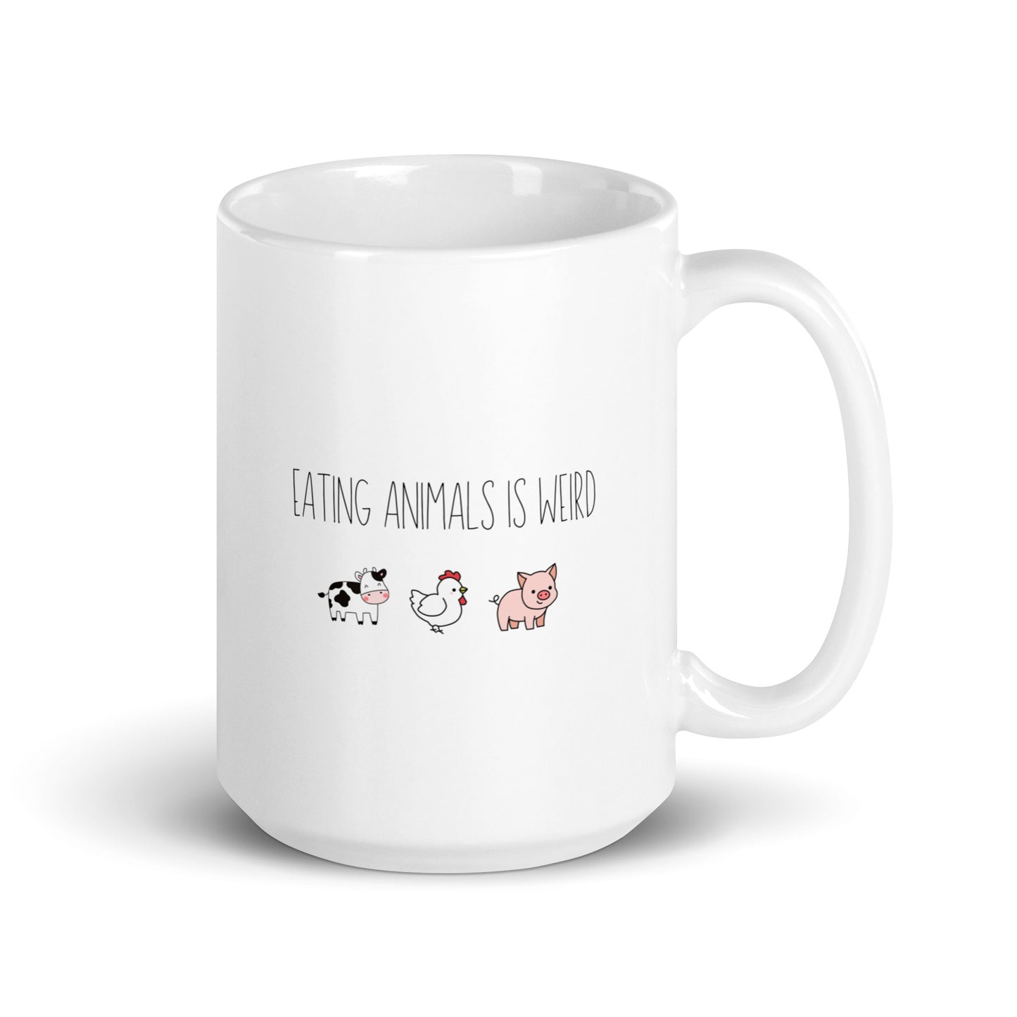 Eating Animals Is Weird - Vegan Coffee Mug