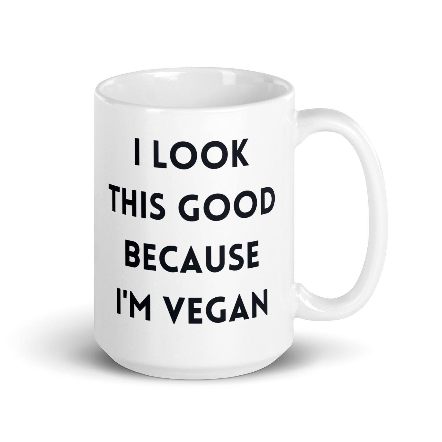 Because I'm Vegan - Vegan Coffee Mug